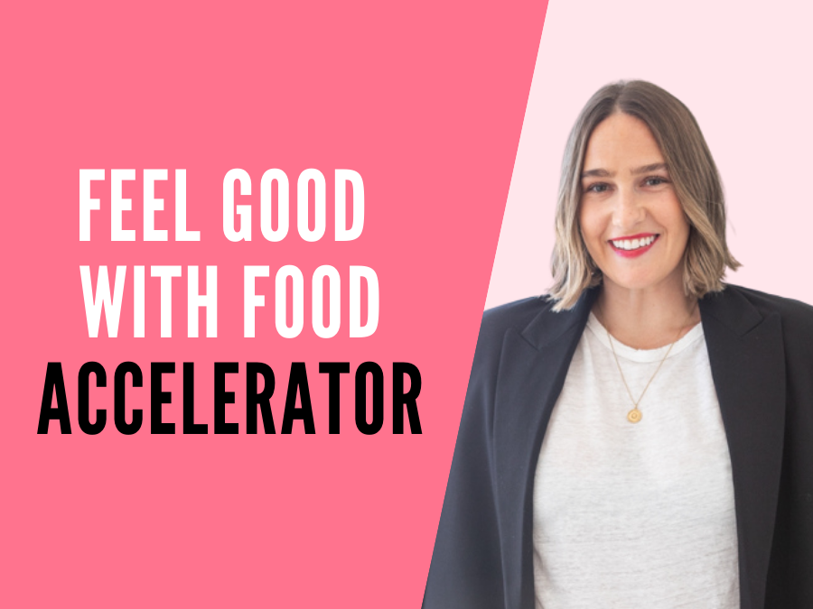 The Feel Good with Food Accelerator